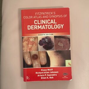 Fitzpatrick's Color Atlas and Synopsis of Clinical Dermatology, 8th Edition --